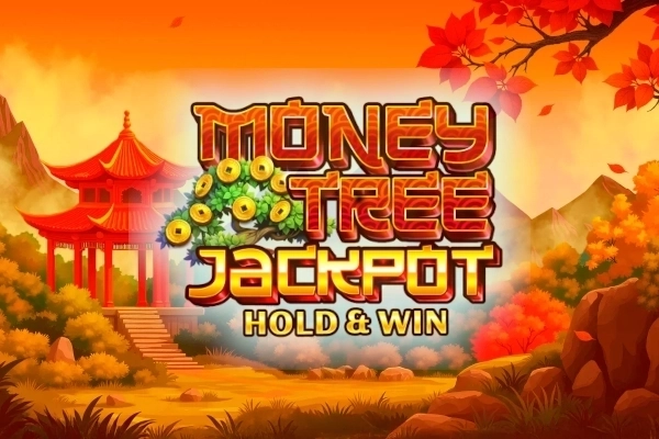 Money Tree Jackpot Hold & Win