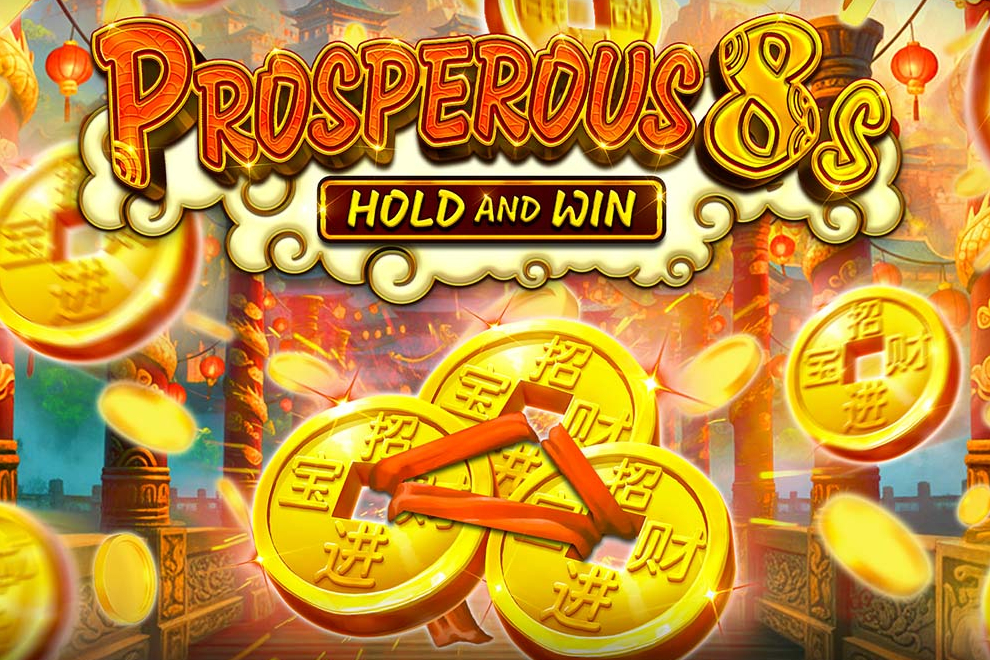 Prosperous 8s Hold and Win