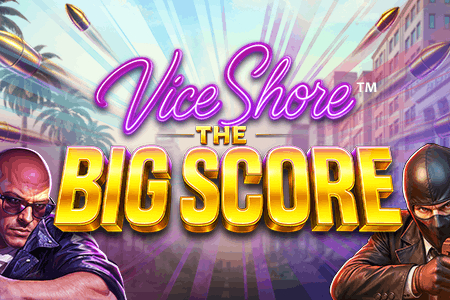 Vice Shore: The Big Score