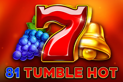81 Tumble Hot