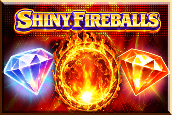 Shiny Fireballs