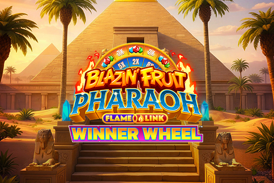 Blazin’ Fruit Pharaoh FlameLink WinnerWheel