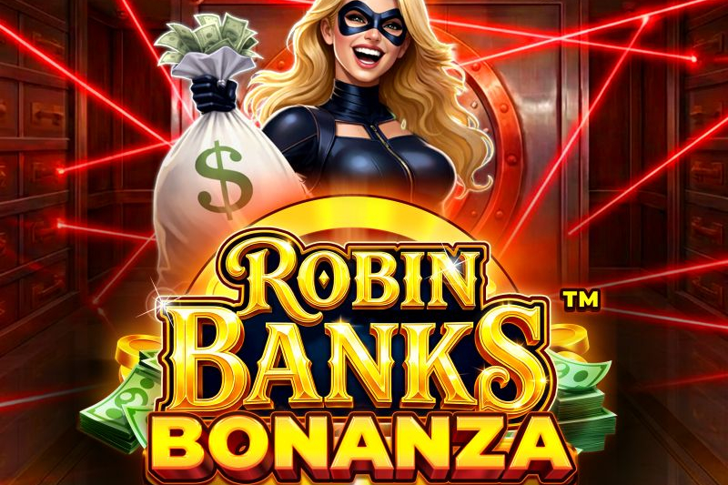 Robin Banks Bonanza