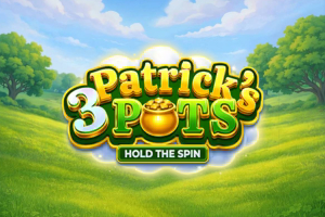 3 Patrick’s Pots: Hold the Spin