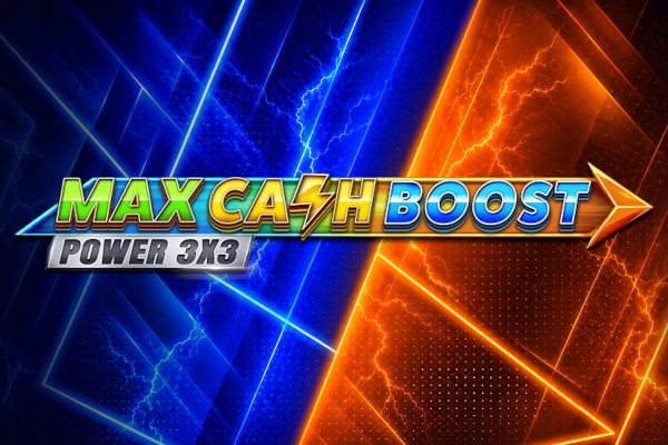 Max Cash Boost: Power 3×3