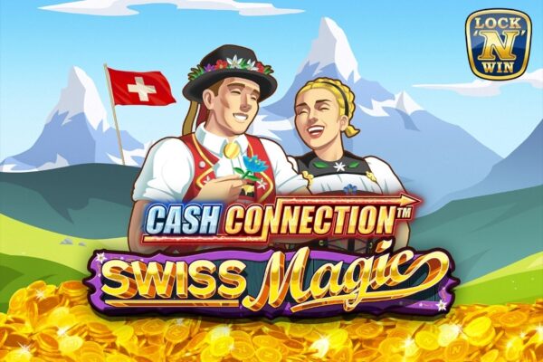 Cash Connection – Swiss Magic