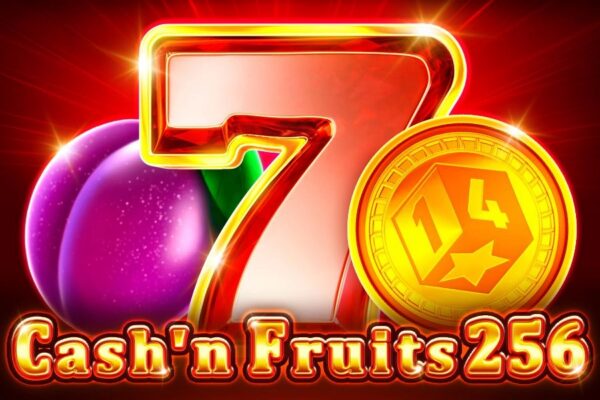 Cash’n Fruits 256