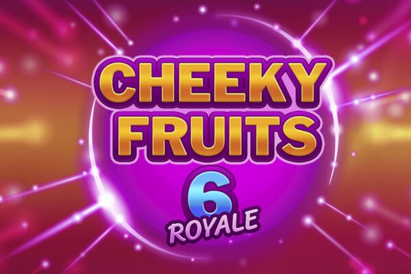 Cheeky Fruits 6 Royale