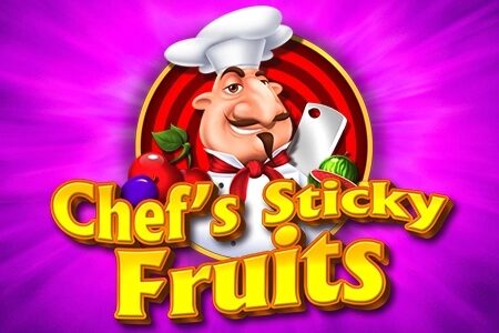 Chef’s Sticky Fruits