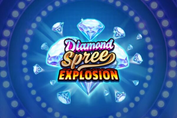Diamond Spree Explosion