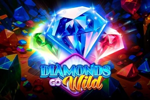 Diamonds Go Wild