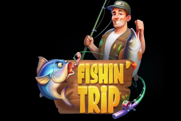 Fishin’ Trip
