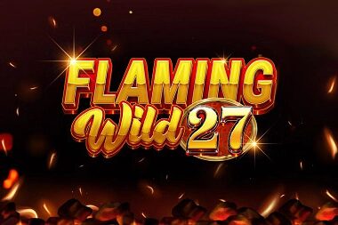 Flaming Wild 27