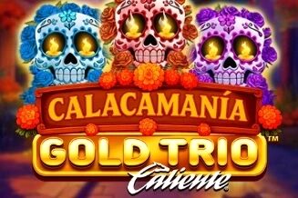 Gold Trio: Calacamania