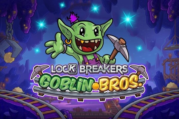 Lock Breakers – Goblin Bros.
