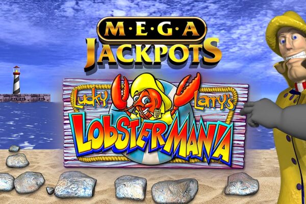 Lucky Larry’s Lobstermania MegaJackpots