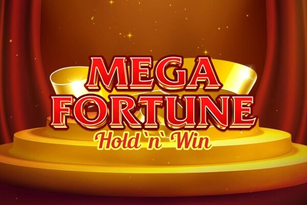 Mega Fortune Hold ‘n’ Win