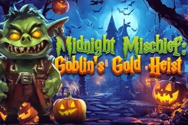 Midnight Mischief: Goblin’s Gold Heist