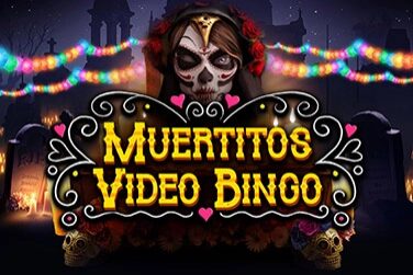 Muertitos Video Bingo