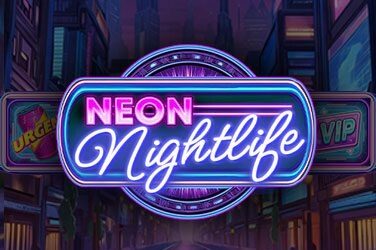 Neon Nightlife