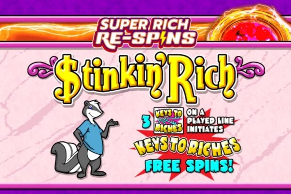 Stinkin’ Rich Super Rich Re-Spins