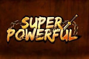 Super Powerful