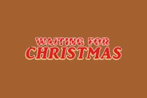 Waiting for Christmas